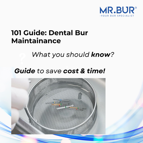 Mr. Bur cover page for blog the 101 for dental burs maintenance guiding dental professionals on care performance and longevity.