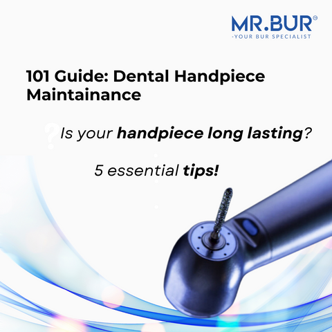 5 Essential Tips for Dental Handpiece Care and Maintenance.